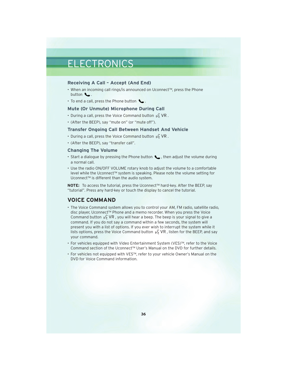 Receiving a call – accept (and end), Mute (or unmute) microphone during call, Transfer ongoing call between handset and vehicle | Changing the volume, Voice command, Electronics | Chrysler 2010 Sebring Convertible - User Guide User Manual | Page 38 / 76