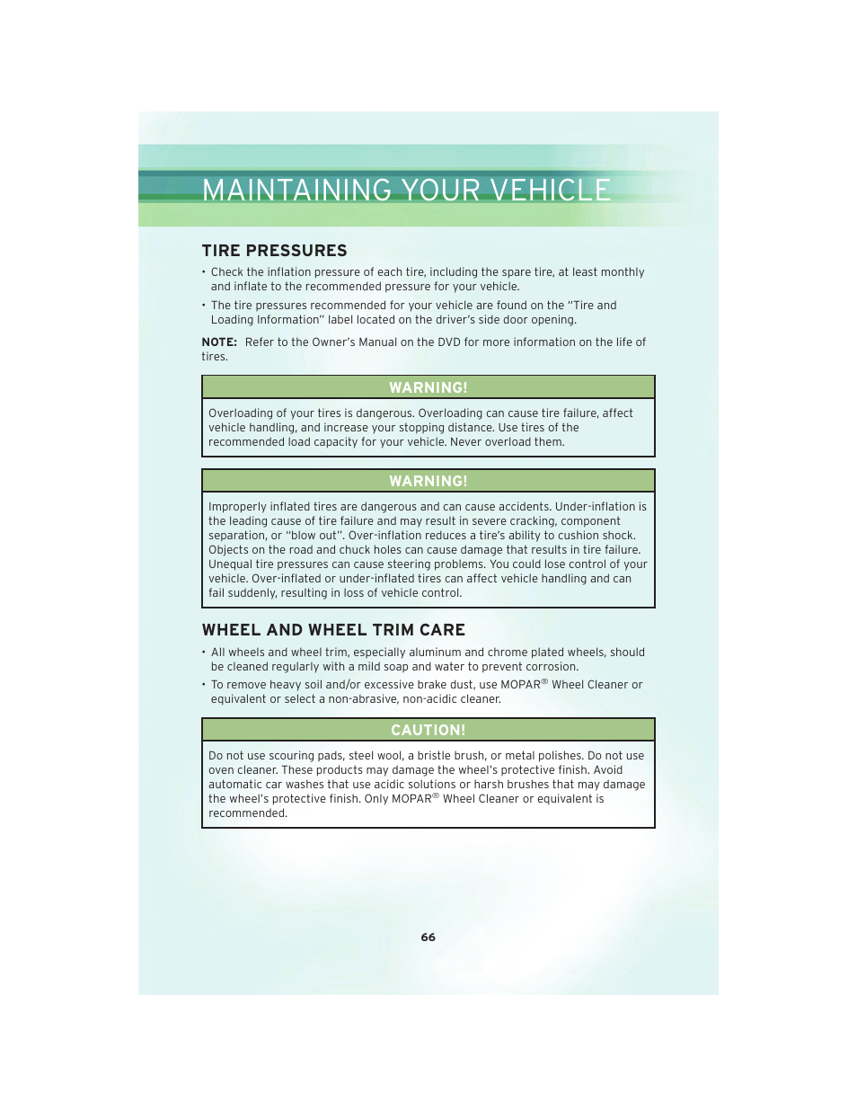 Tire pressures, Wheel and wheel trim care, Maintaining your vehicle | Chrysler 2010 Sebring Convertible - User Guide User Manual | Page 68 / 76