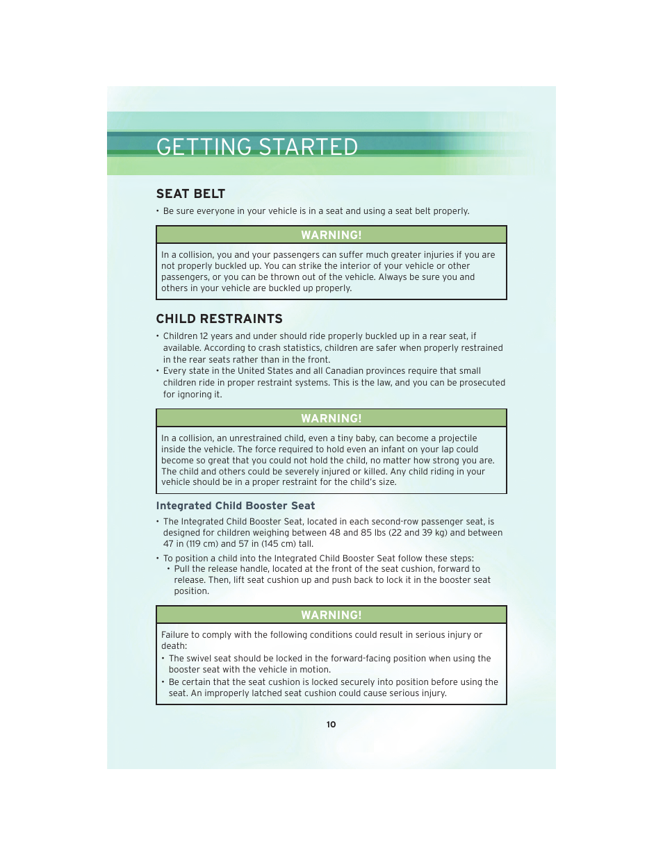 Seat belt, Child restraints, Integrated child booster seat | Getting started | Chrysler 2010 Country - User Guide User Manual | Page 12 / 92
