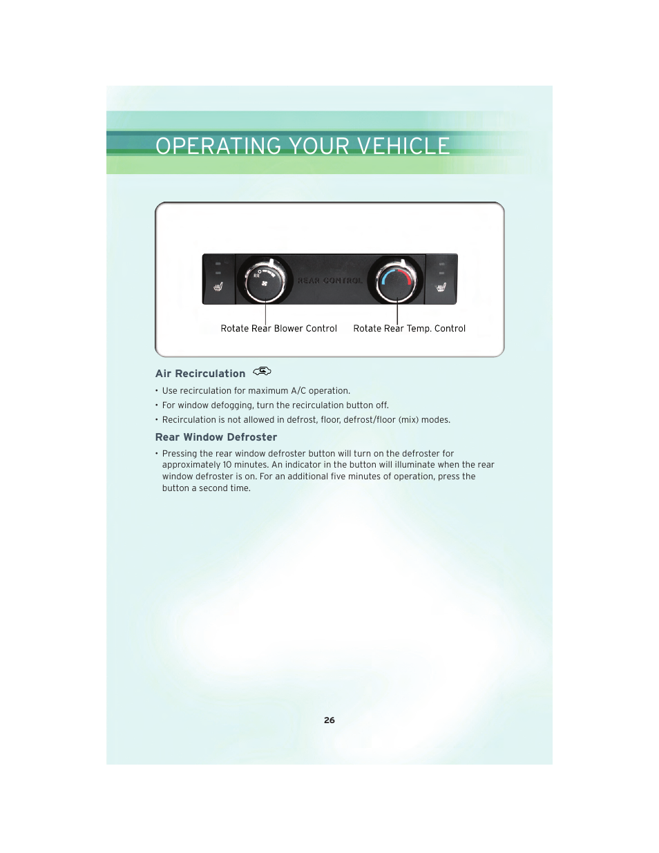 Air recirculation, Rear window defroster, Operating your vehicle | Chrysler 2010 Country - User Guide User Manual | Page 28 / 92