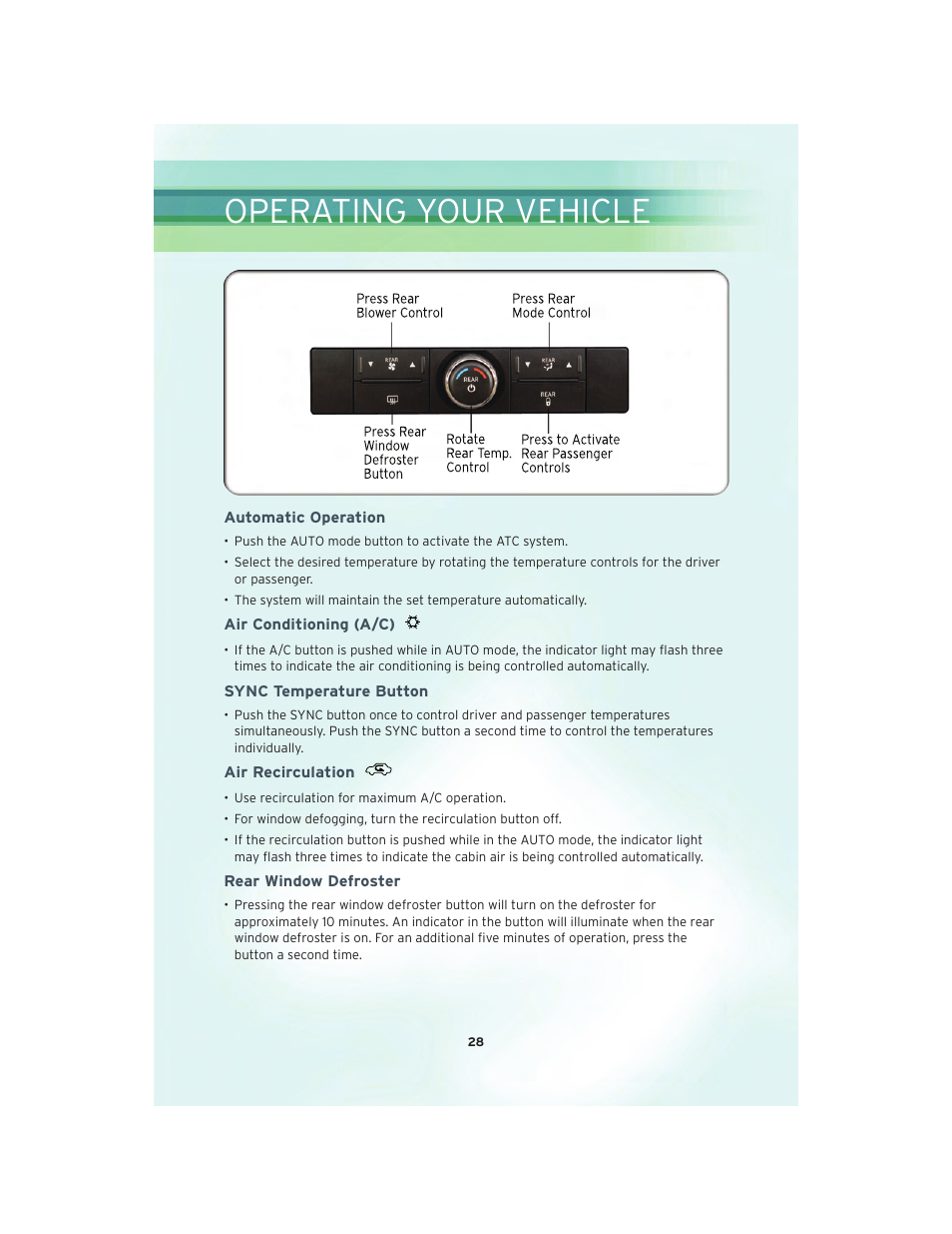 Automatic operation, Air conditioning (a/c), Sync temperature button | Air recirculation, Rear window defroster, Operating your vehicle | Chrysler 2010 Country - User Guide User Manual | Page 30 / 92