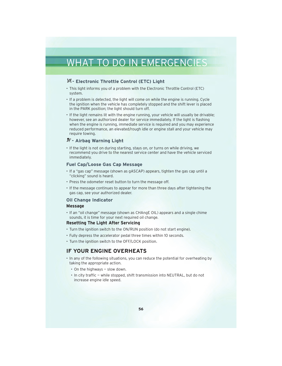 Electronic throttle control (etc) light, Airbag warning light, Fuel cap/loose gas cap message | Oil change indicator, If your engine overheats, What to do in emergencies | Chrysler 2010 Country - User Guide User Manual | Page 58 / 92