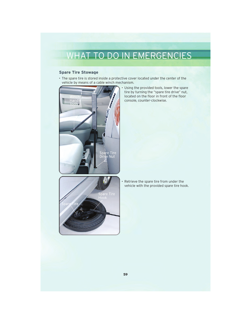Spare tire stowage, What to do in emergencies | Chrysler 2010 Country - User Guide User Manual | Page 61 / 92