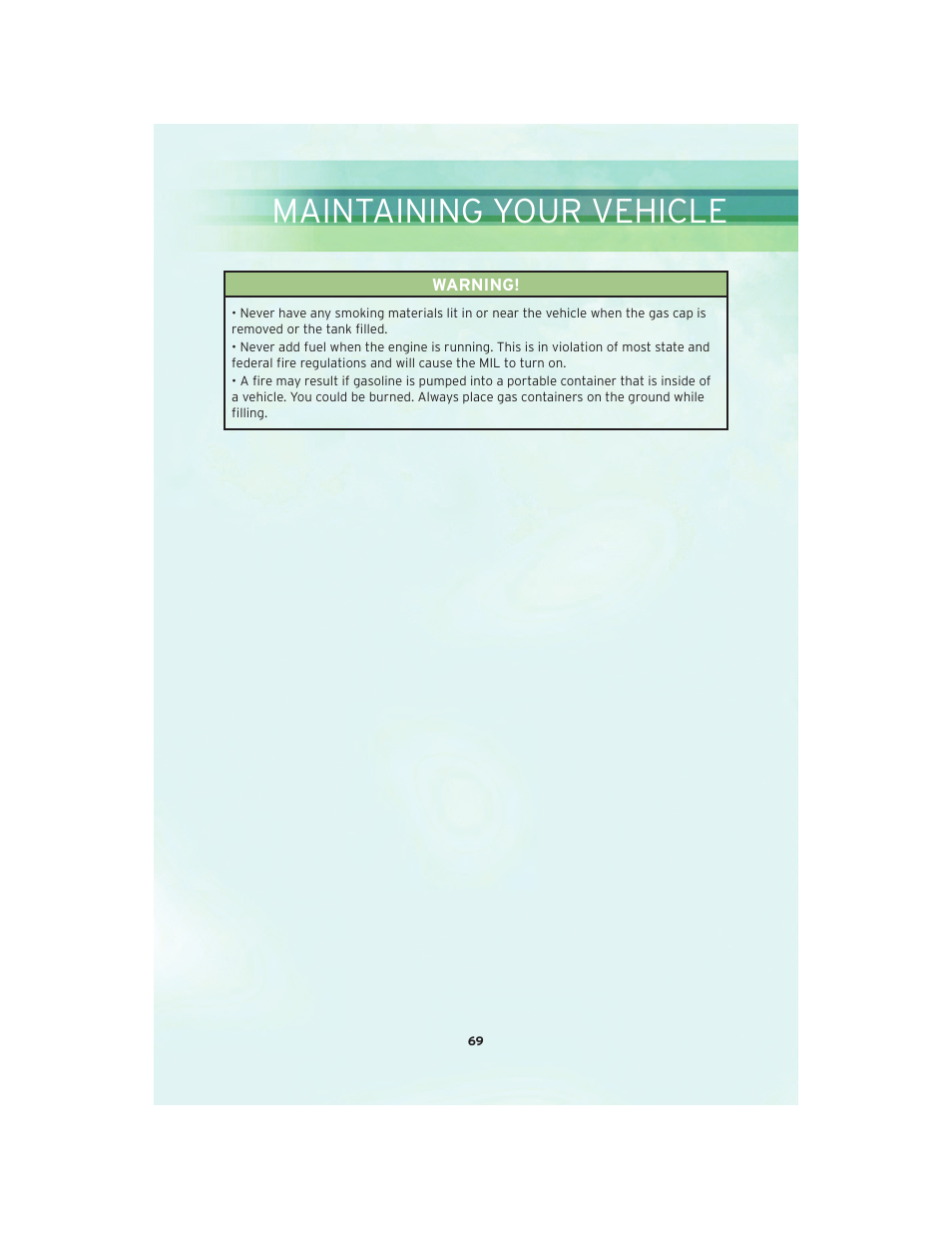 Engine compartment, Maintaining your vehicle | Chrysler 2010 Country - User Guide User Manual | Page 71 / 92