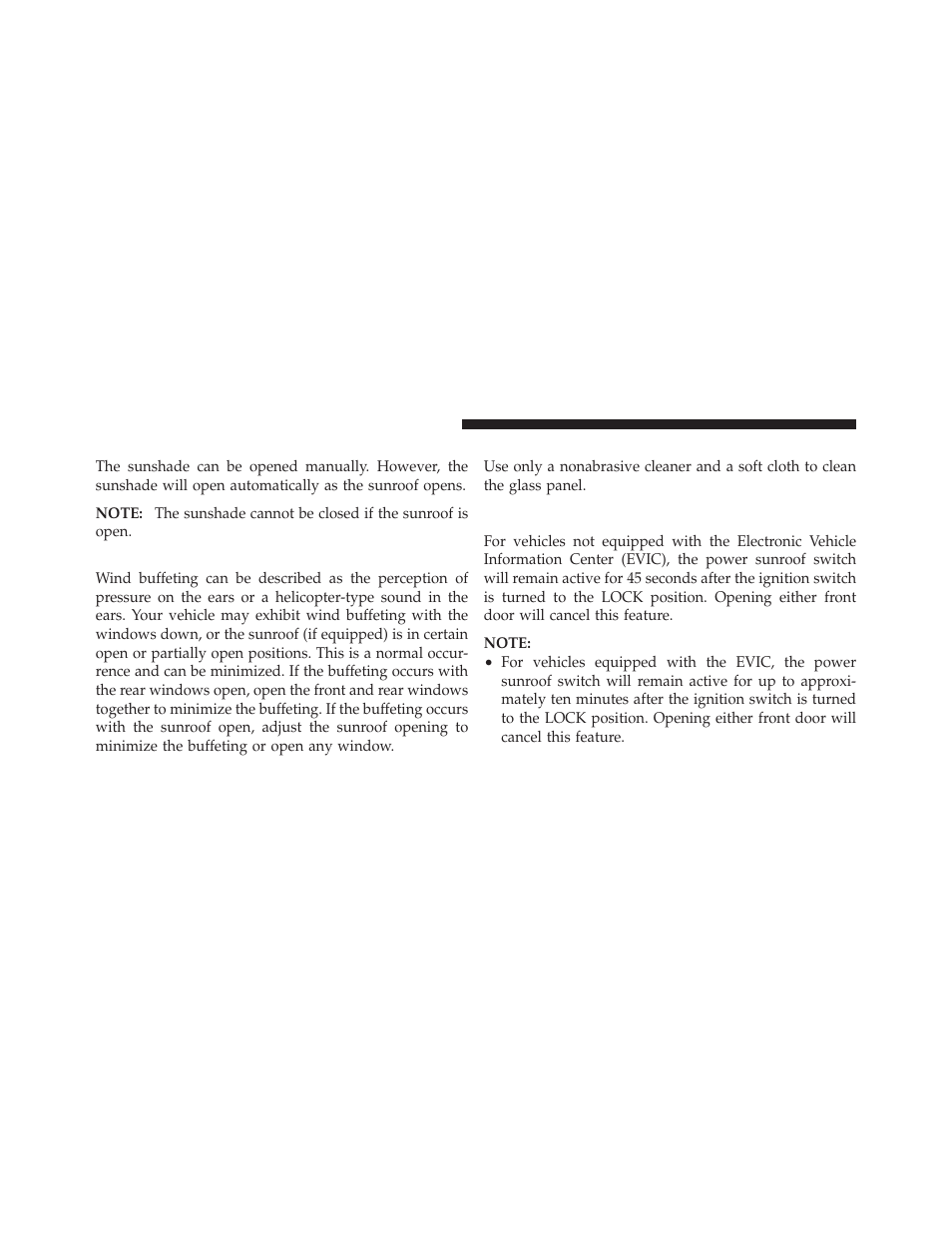 Sunshade operation, Wind buffeting, Sunroof maintenance | Ignition off operation | Chrysler 2011 300 - Owner Manual User Manual | Page 234 / 536