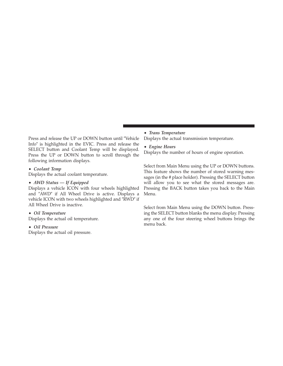 Vehicle info (customer information features), Messages, Turn menu off | Vehicle info, Customer information features) | Chrysler 2011 300 - Owner Manual User Manual | Page 284 / 536