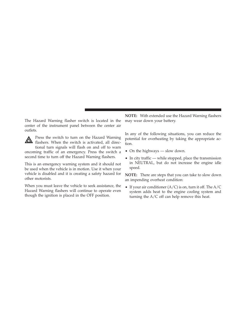 Hazard warning flashers, If your engine overheats | Chrysler 2011 300 - Owner Manual User Manual | Page 410 / 536