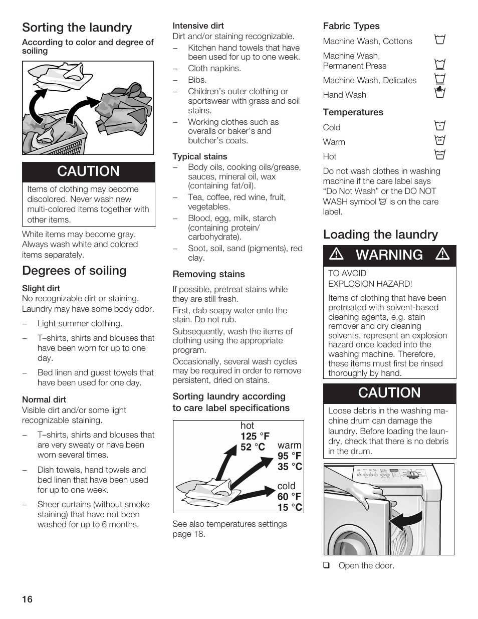 Caution, Warning, Sorting the laundry | Degrees of soiling, Loading the laundry | Bosch Nexxt DLX User Manual | Page 16 / 93