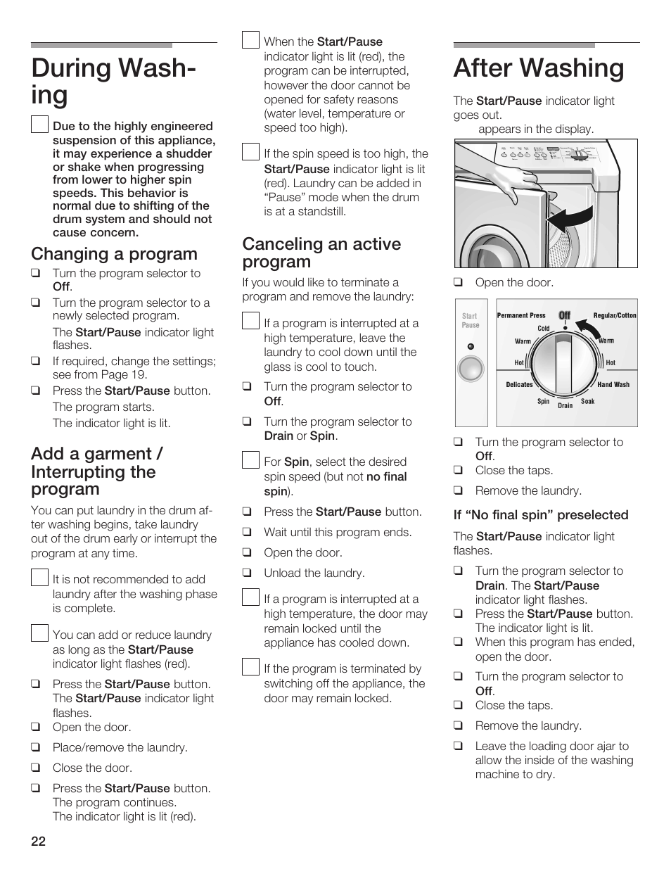 During washć ing, After washing, Changing a program | Add a garment / interrupting the program, Canceling an active program | Bosch Nexxt DLX User Manual | Page 22 / 93