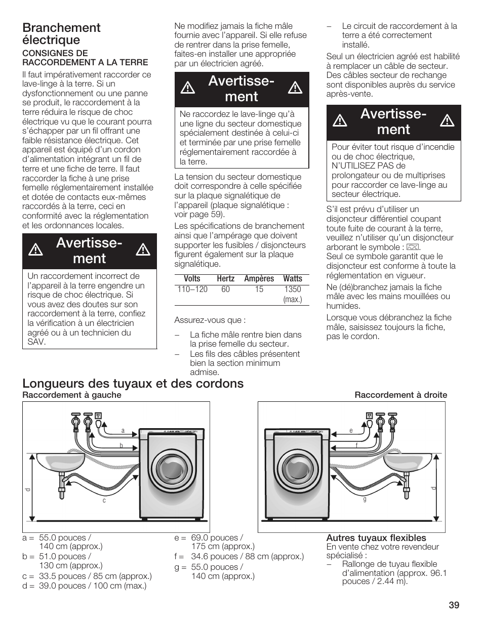 Avertisseć ment, Branchement électrique, Longueurs des tuyaux et des cordons | Bosch Nexxt DLX User Manual | Page 39 / 93