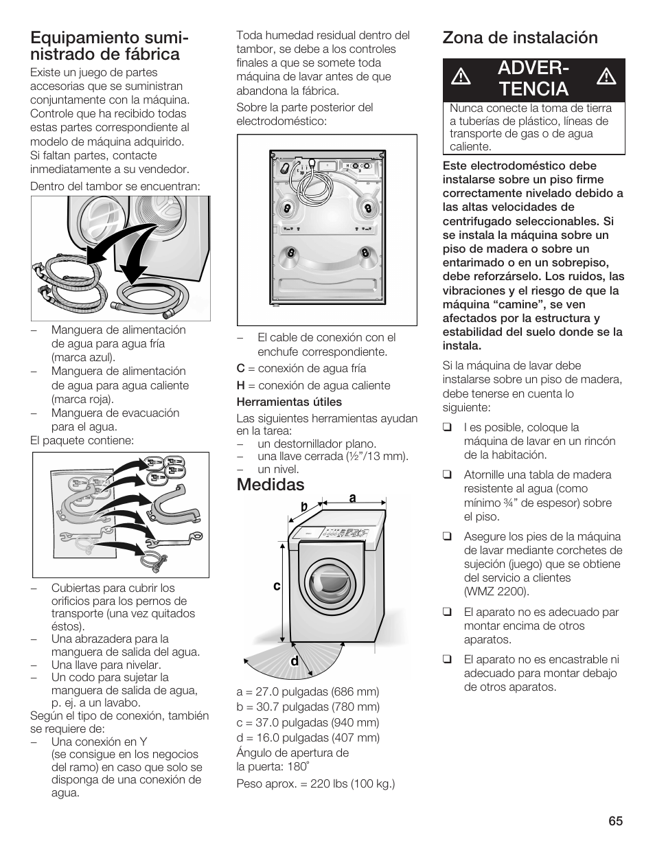 Adverć tencia, Equipamiento sumić nistrado de fábrica, Medidas | Zona de instalación | Bosch Nexxt DLX User Manual | Page 68 / 93