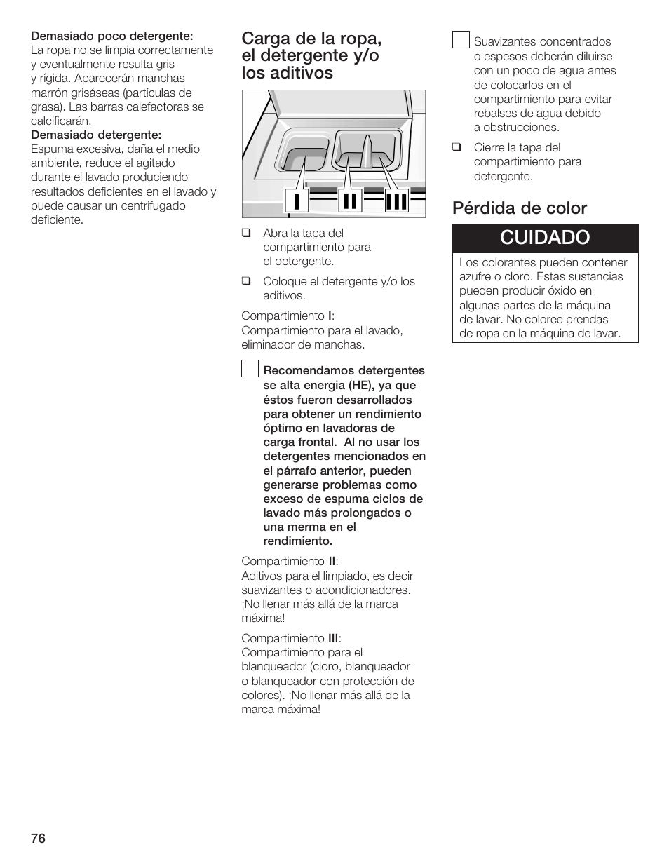 Cuidado, Carga de la ropa, elădetergente y/o losăaditivos, Pérdida de color | Bosch Nexxt DLX User Manual | Page 79 / 93