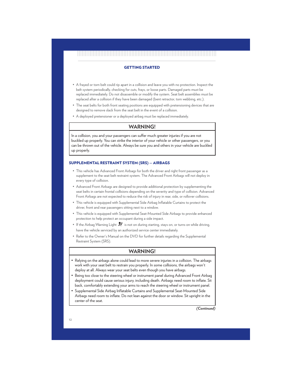 Supplemental restraint system (srs) — airbags, Warning | Chrysler 2011 300 SRT - User Guide User Manual | Page 14 / 92
