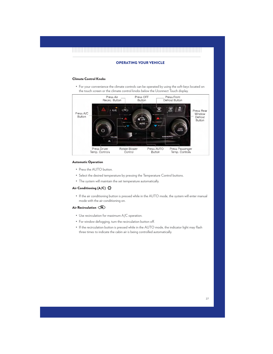 Climate control knobs, Automatic operation, Air conditioning (a/c) | Air recirculation | Chrysler 2011 300 SRT - User Guide User Manual | Page 29 / 92