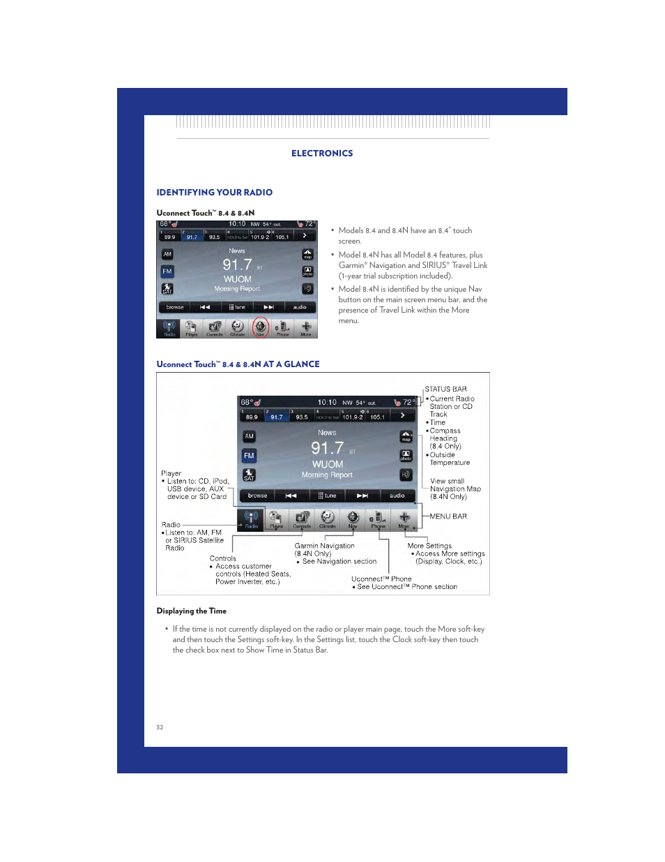 Identifying your radio, Uconnect touch™ 8.4 & 8.4n, Uconnect touch™ 8.4 & 8.4n at a glance | Displaying the time | Chrysler 2011 300 SRT - User Guide User Manual | Page 34 / 92