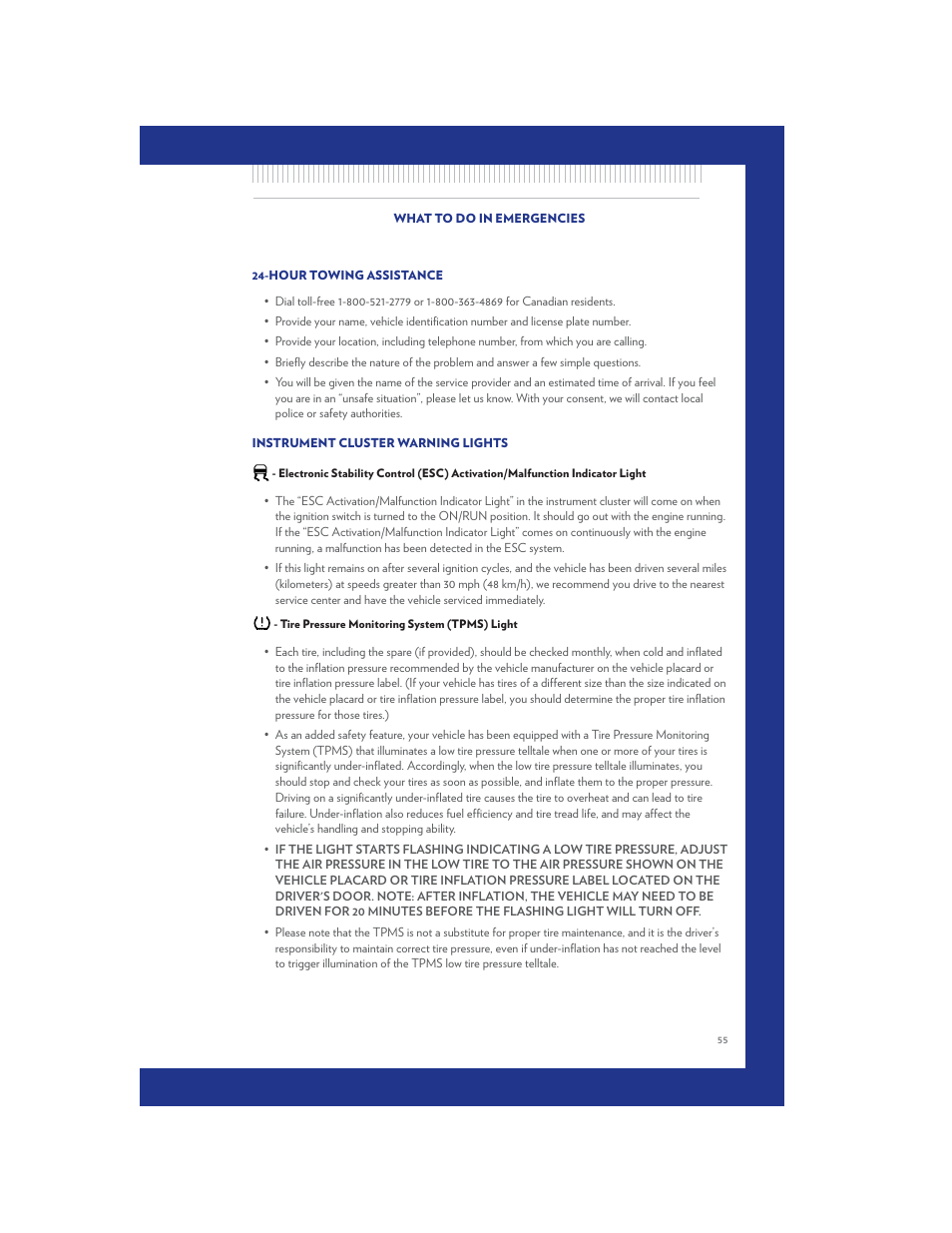 What to do in emergencies, Hour towing assistance, Instrument cluster warning lights | Tire pressure monitoring system (tpms) light | Chrysler 2011 300 SRT - User Guide User Manual | Page 57 / 92