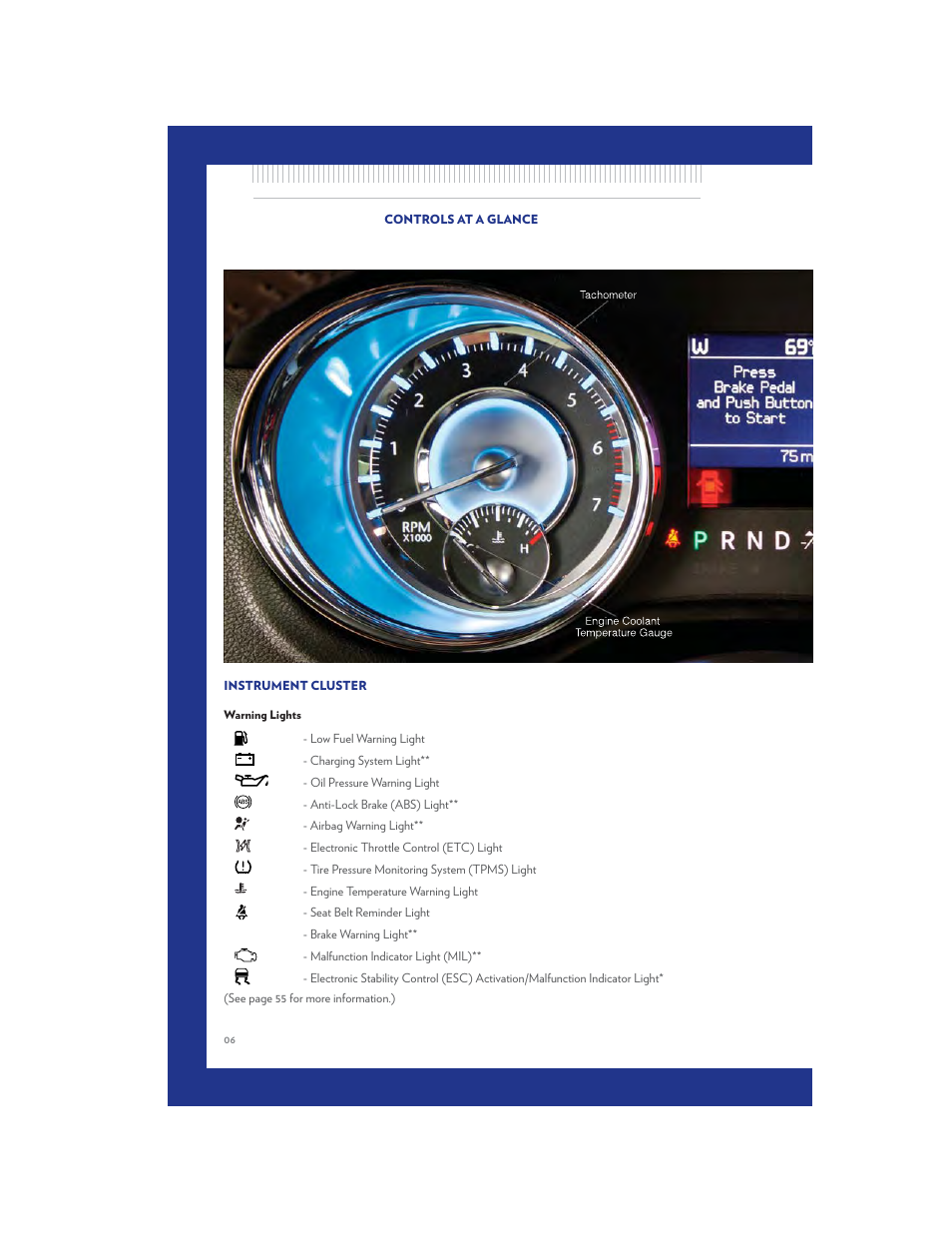 Instrument cluster, Warning lights | Chrysler 2011 300 SRT - User Guide User Manual | Page 8 / 92