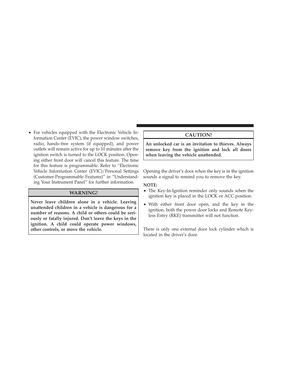 Key-in-ignition reminder, Locking the doors with the key | Chrysler 2011 200 - Owner Manual User Manual | Page 16 / 490