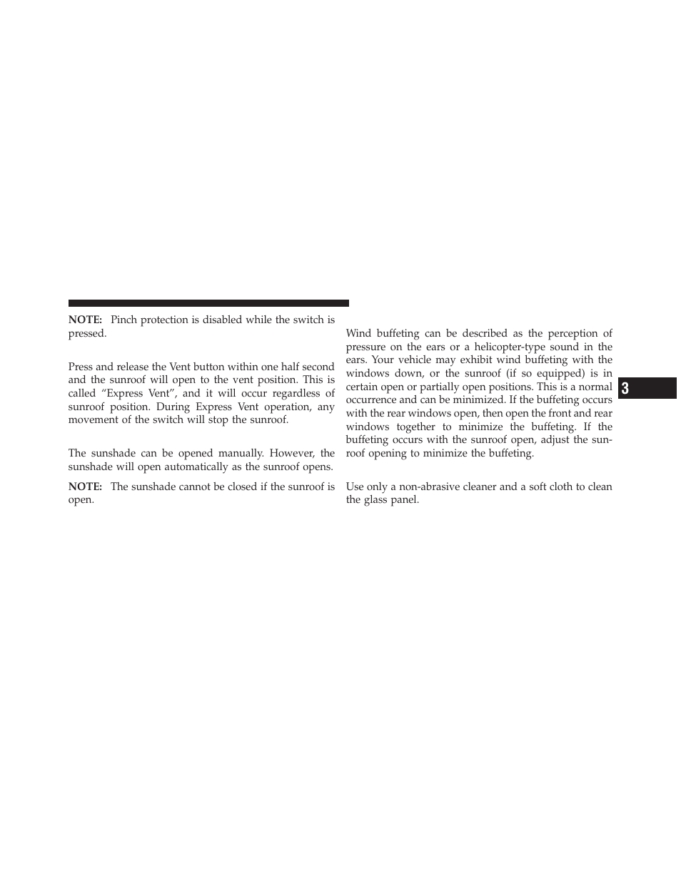 Venting sunroof — express, Sunshade operation, Wind buffeting | Sunroof maintenance | Chrysler 2011 200 - Owner Manual User Manual | Page 171 / 490