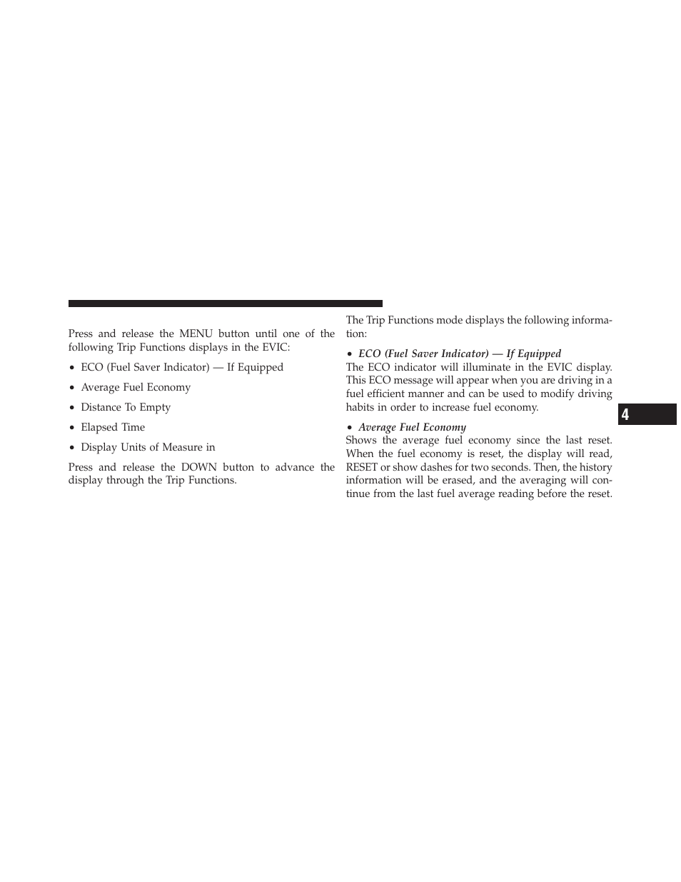 Trip functions | Chrysler 2011 200 - Owner Manual User Manual | Page 209 / 490