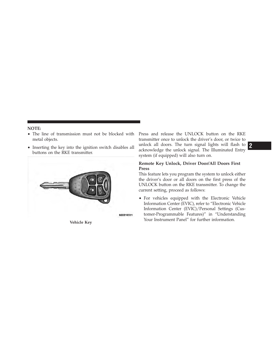 To unlock the doors | Chrysler 2011 200 - Owner Manual User Manual | Page 23 / 490