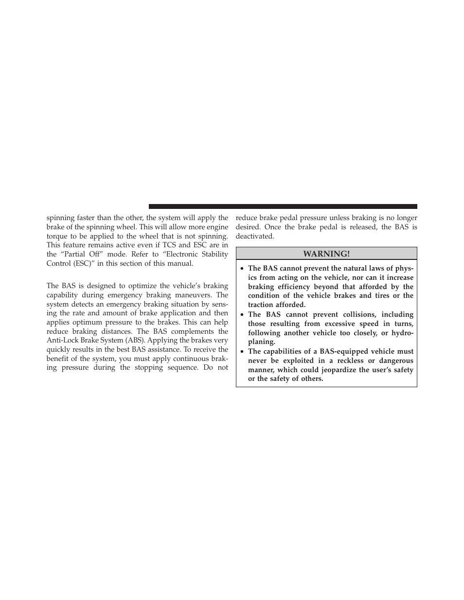 Brake assist system (bas) | Chrysler 2011 200 - Owner Manual User Manual | Page 312 / 490