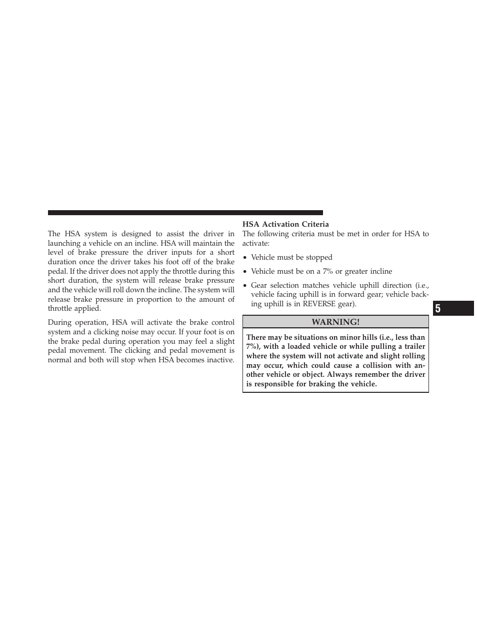 Hill start assist (hsa) – if equipped | Chrysler 2011 200 - Owner Manual User Manual | Page 313 / 490