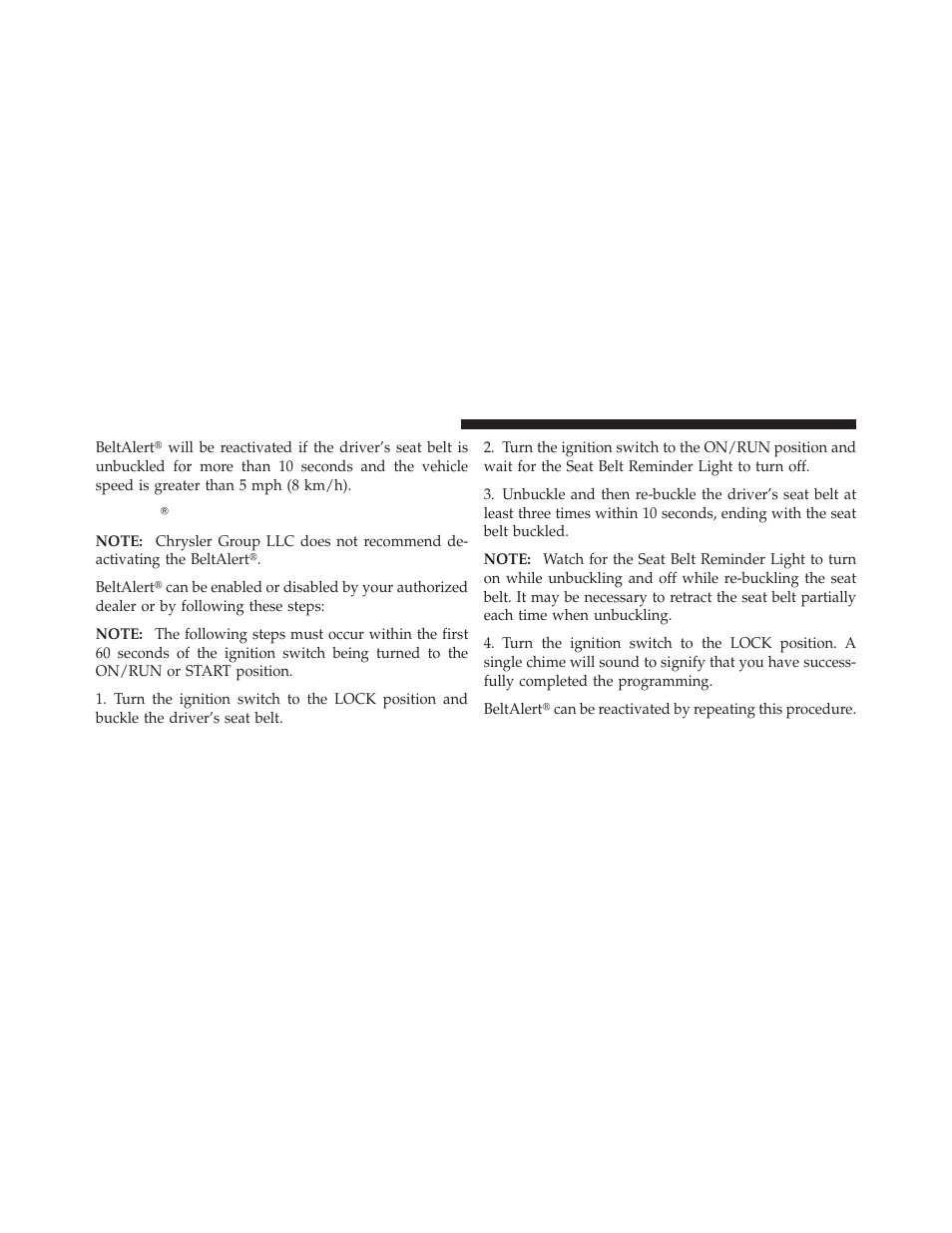 Beltalertĥ programming, Beltalert௡ programming | Chrysler 2011 200 - Owner Manual User Manual | Page 58 / 490