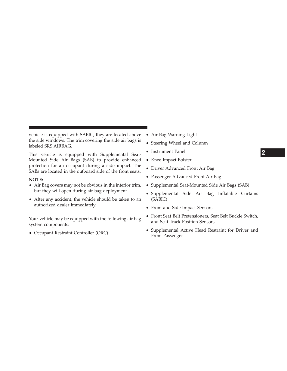 Air bag system components | Chrysler 2011 200 - Owner Manual User Manual | Page 61 / 490