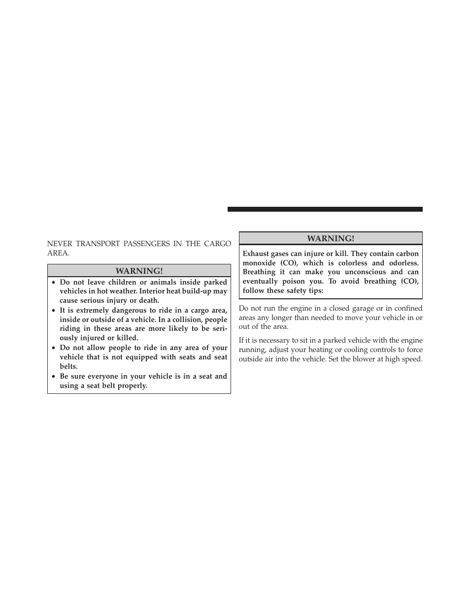 Safety tips, Transporting passengers, Exhaust gas | Chrysler 2011 200 - Owner Manual User Manual | Page 86 / 490