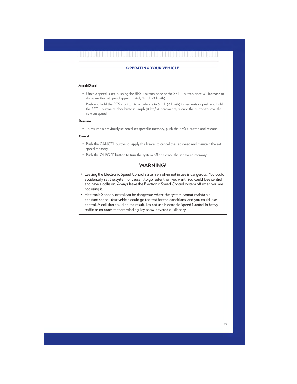 Accel/decel, Resume, Cancel | Warning | Chrysler 2011 200 - User Guide User Manual | Page 21 / 76