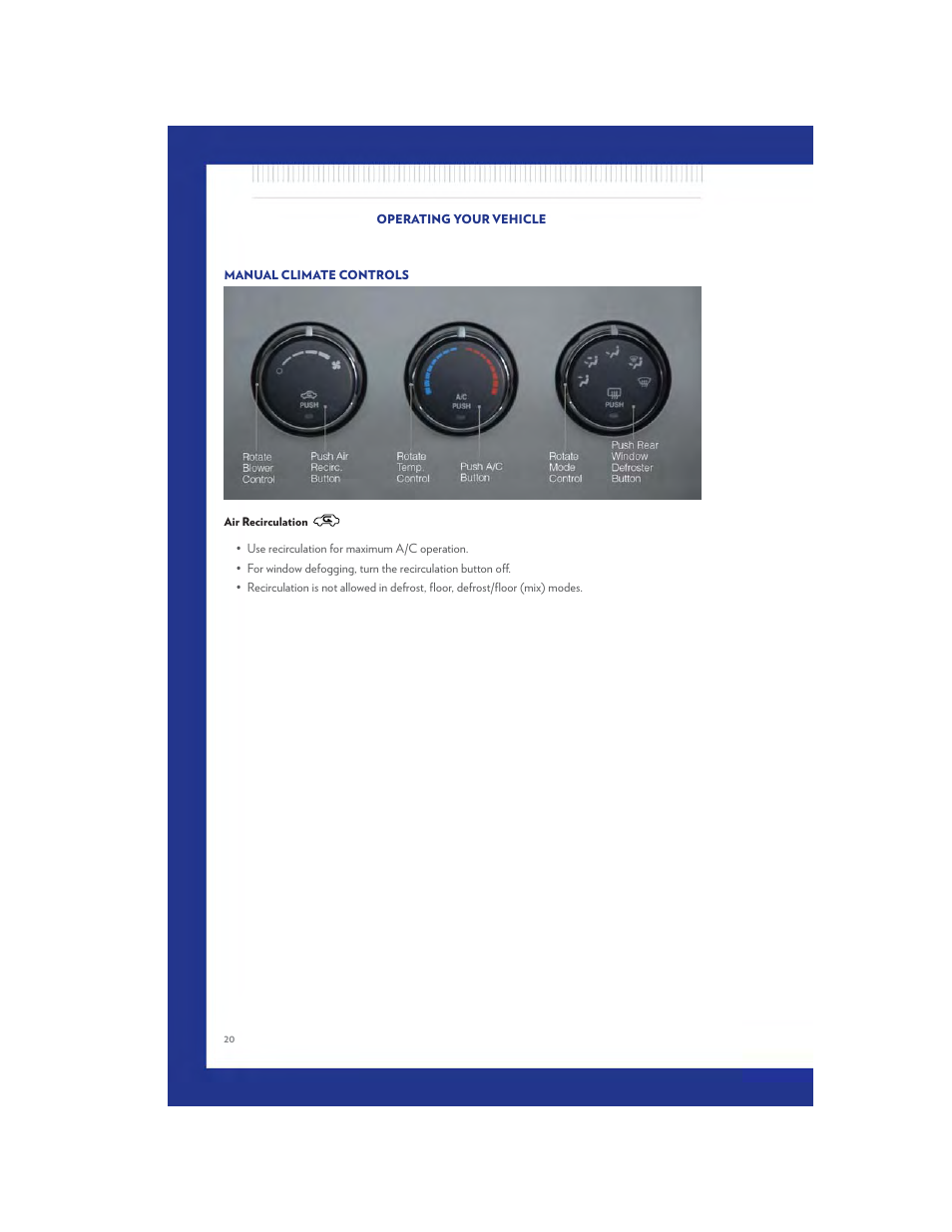 Manual climate controls, Air recirculation | Chrysler 2011 200 - User Guide User Manual | Page 22 / 76