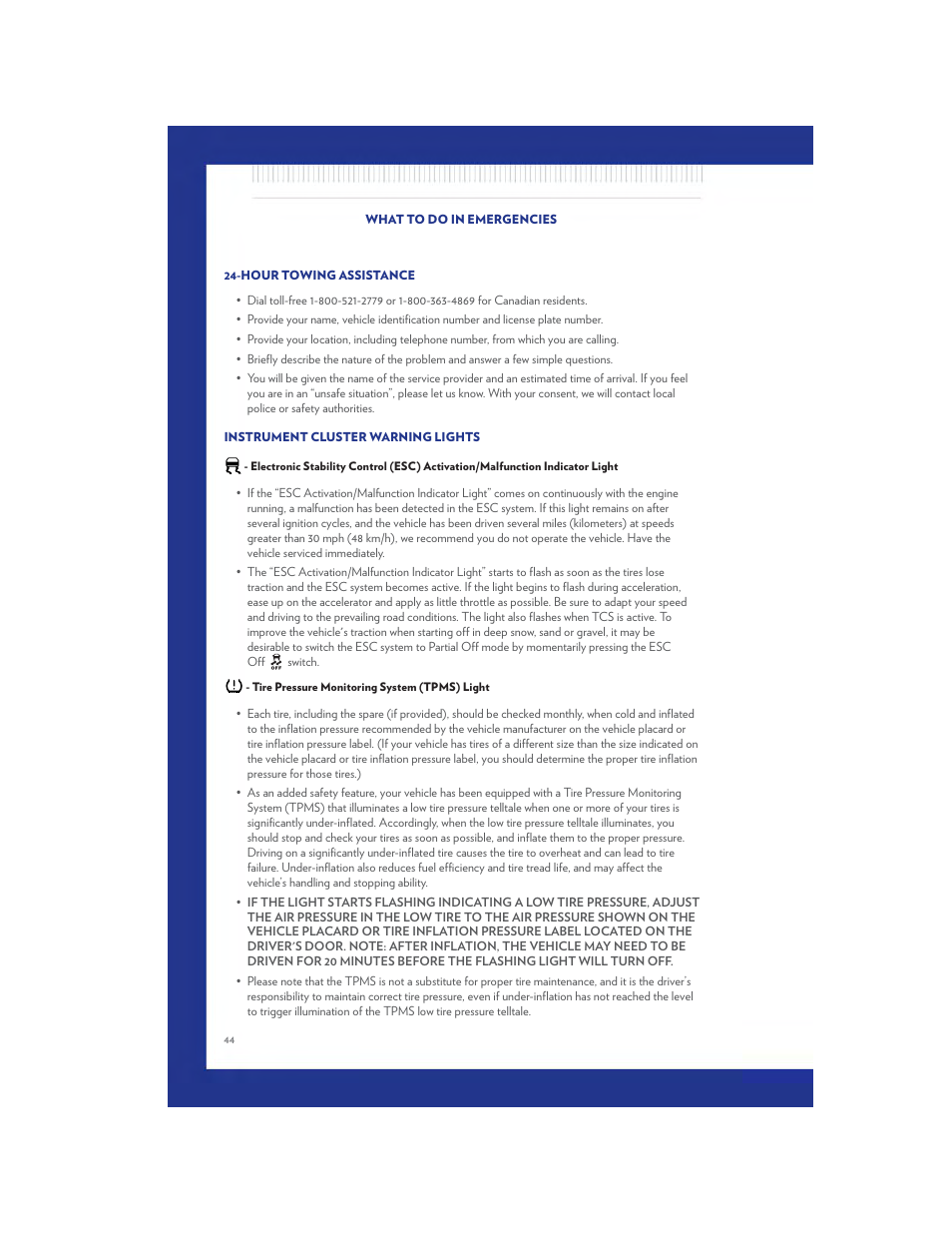 What to do in emergencies, Hour towing assistance, Instrument cluster warning lights | Tire pressure monitoring system (tpms) light | Chrysler 2011 200 - User Guide User Manual | Page 46 / 76