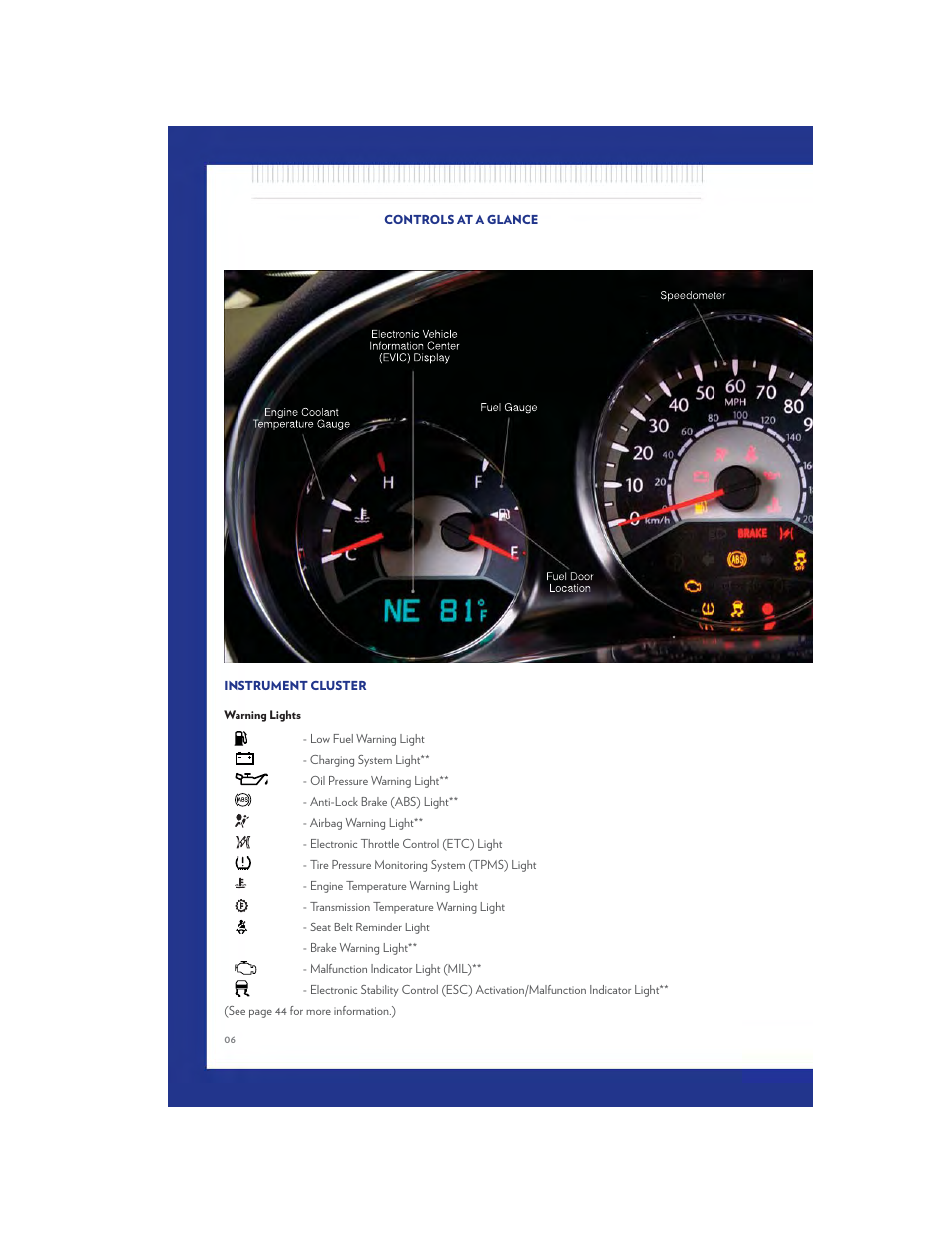 Instrument cluster, Warning lights | Chrysler 2011 200 - User Guide User Manual | Page 8 / 76