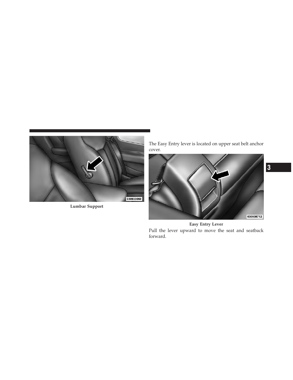 Easy entry system | Chrysler 2011 200 Convertible - Owner Manual User Manual | Page 153 / 505