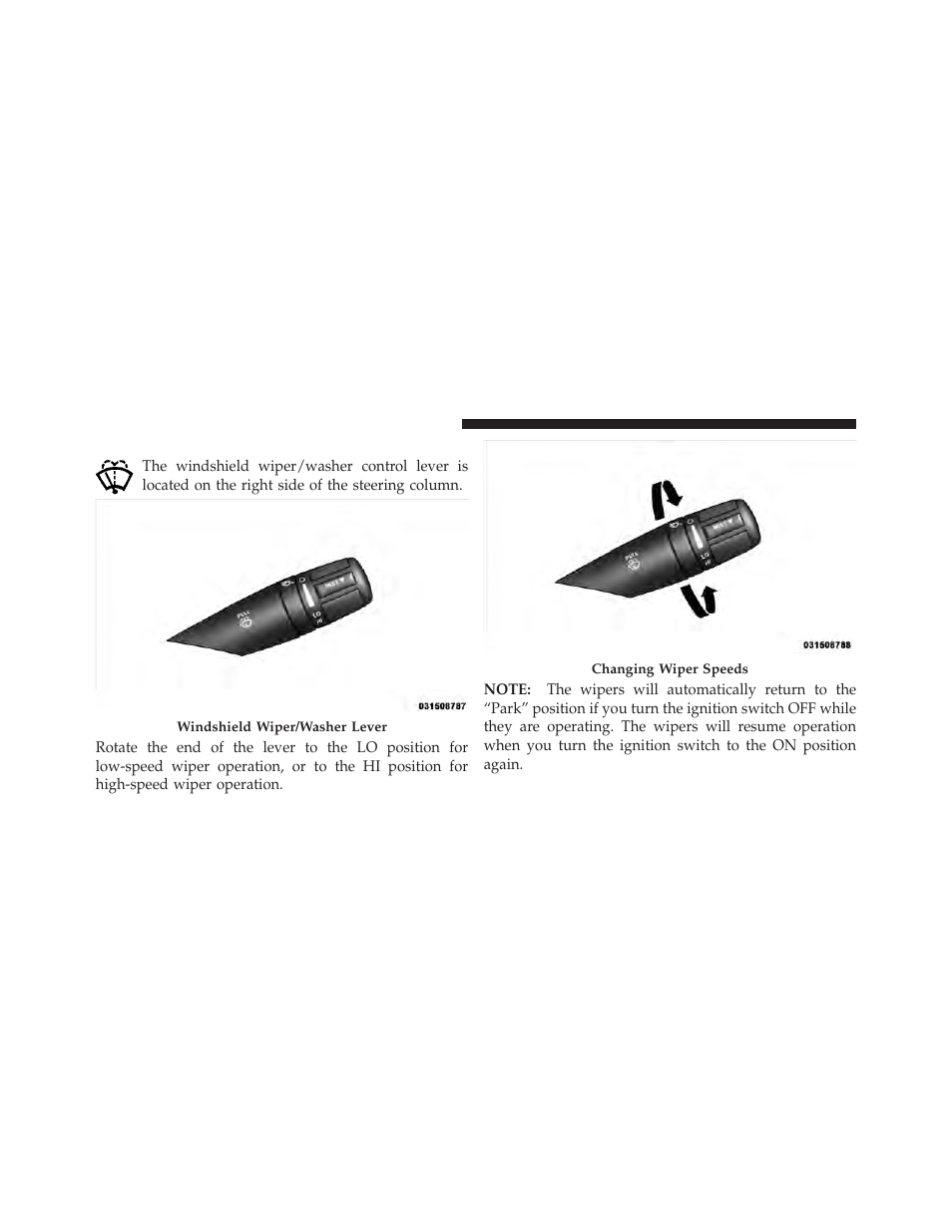 Windshield wipers and washers | Chrysler 2011 200 Convertible - Owner Manual User Manual | Page 166 / 505