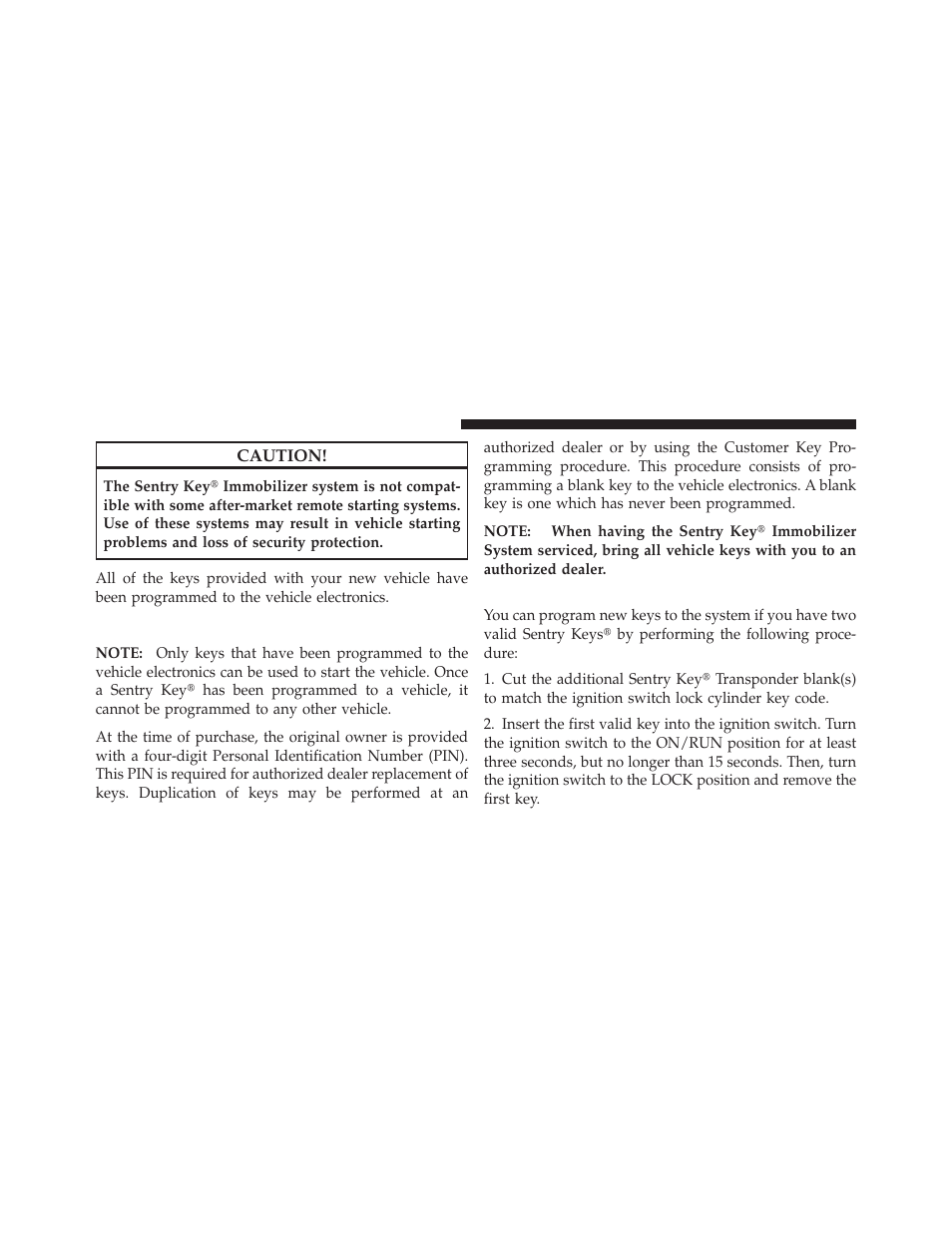 Replacement keys, Customer key programming | Chrysler 2011 200 Convertible - Owner Manual User Manual | Page 18 / 505