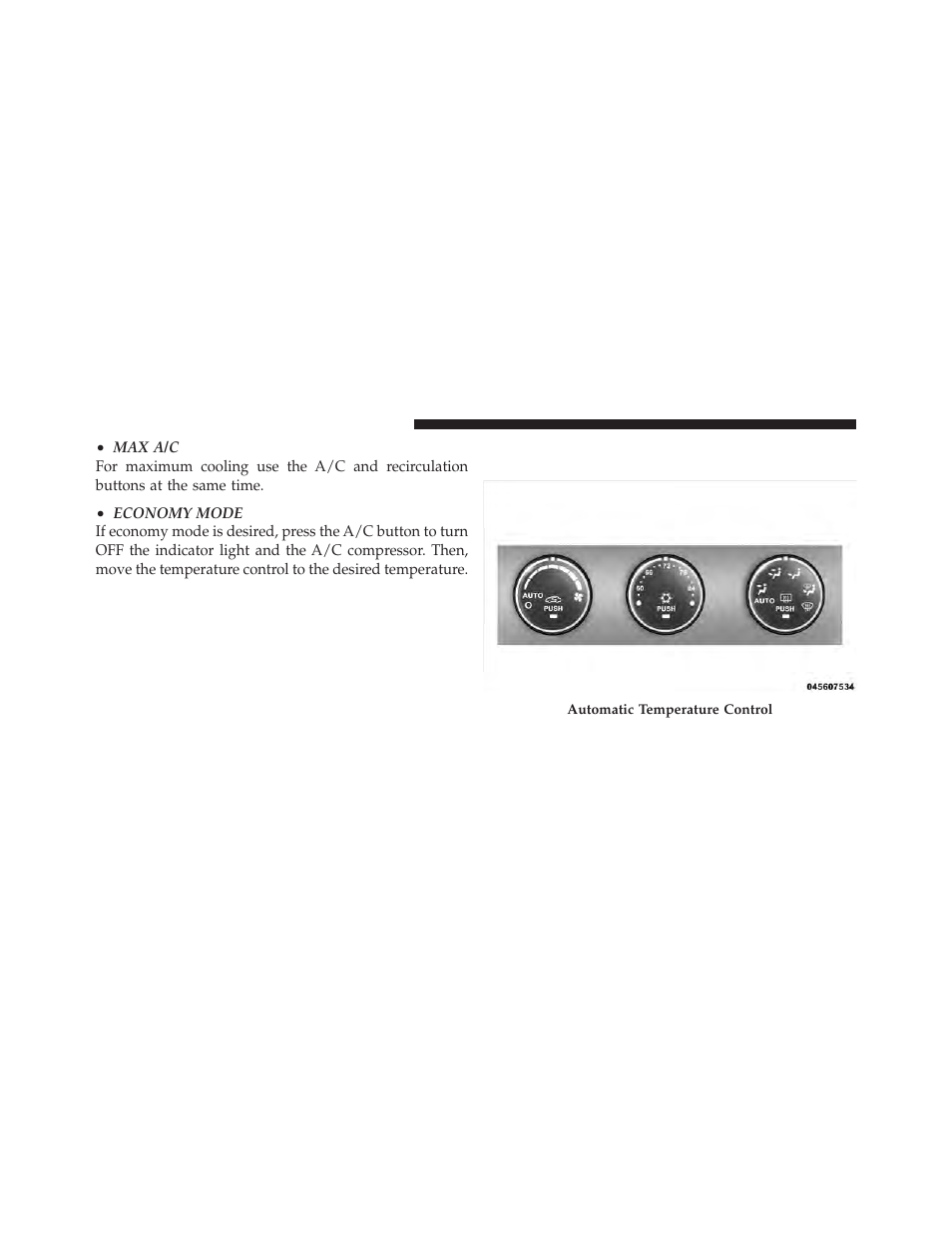 Automatic temperature control (atc) — if equipped, Automatic temperature control (atc), If equipped | Chrysler 2011 200 Convertible - Owner Manual User Manual | Page 282 / 505