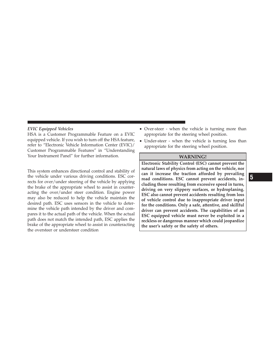 Electronic stability control (esc) | Chrysler 2011 200 Convertible - Owner Manual User Manual | Page 321 / 505