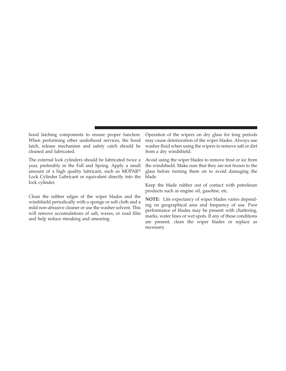 Windshield wiper blades | Chrysler 2011 200 Convertible - Owner Manual User Manual | Page 420 / 505
