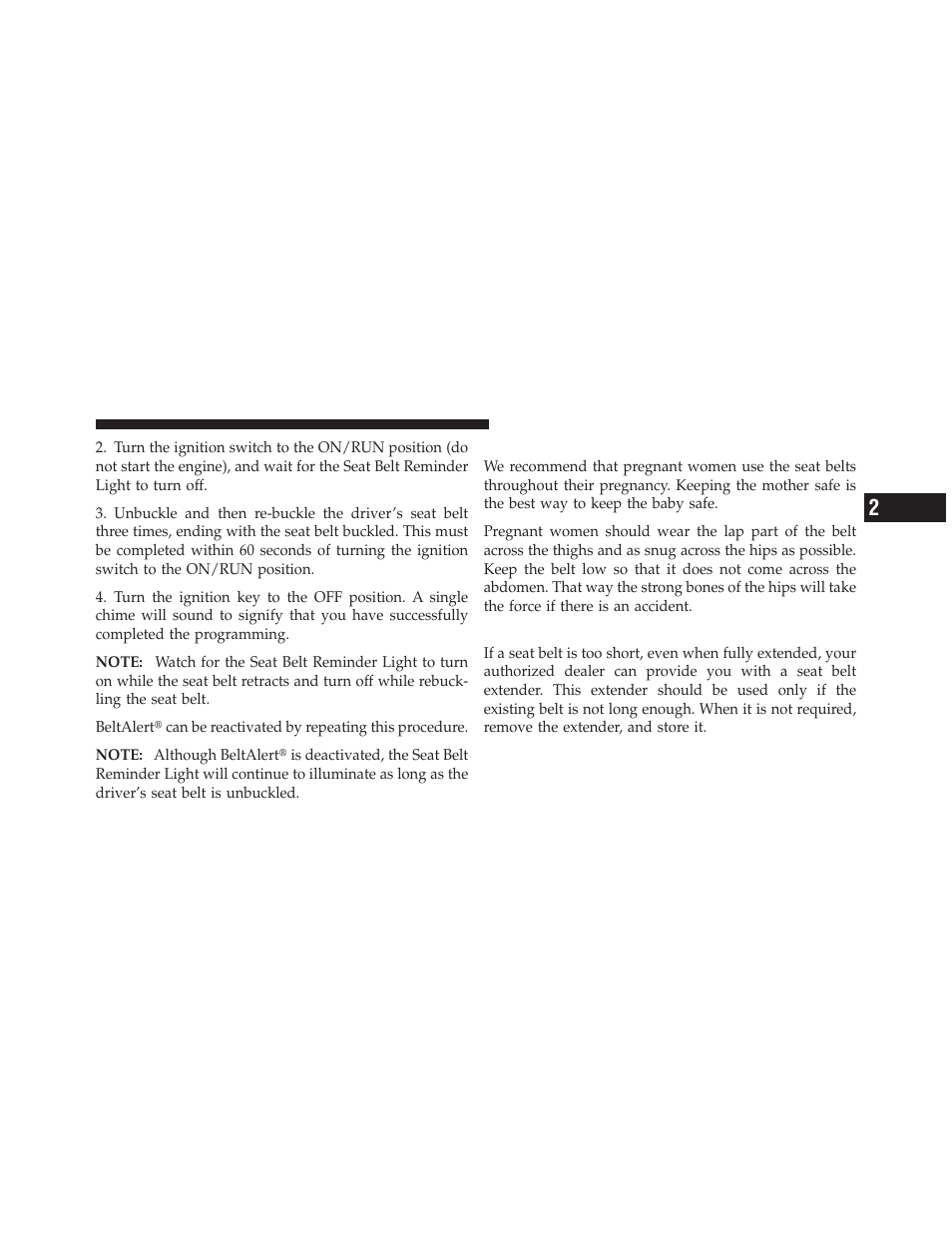 Seat belts and pregnant women, Seat belt extender | Chrysler 2011 200 Convertible - Owner Manual User Manual | Page 57 / 505
