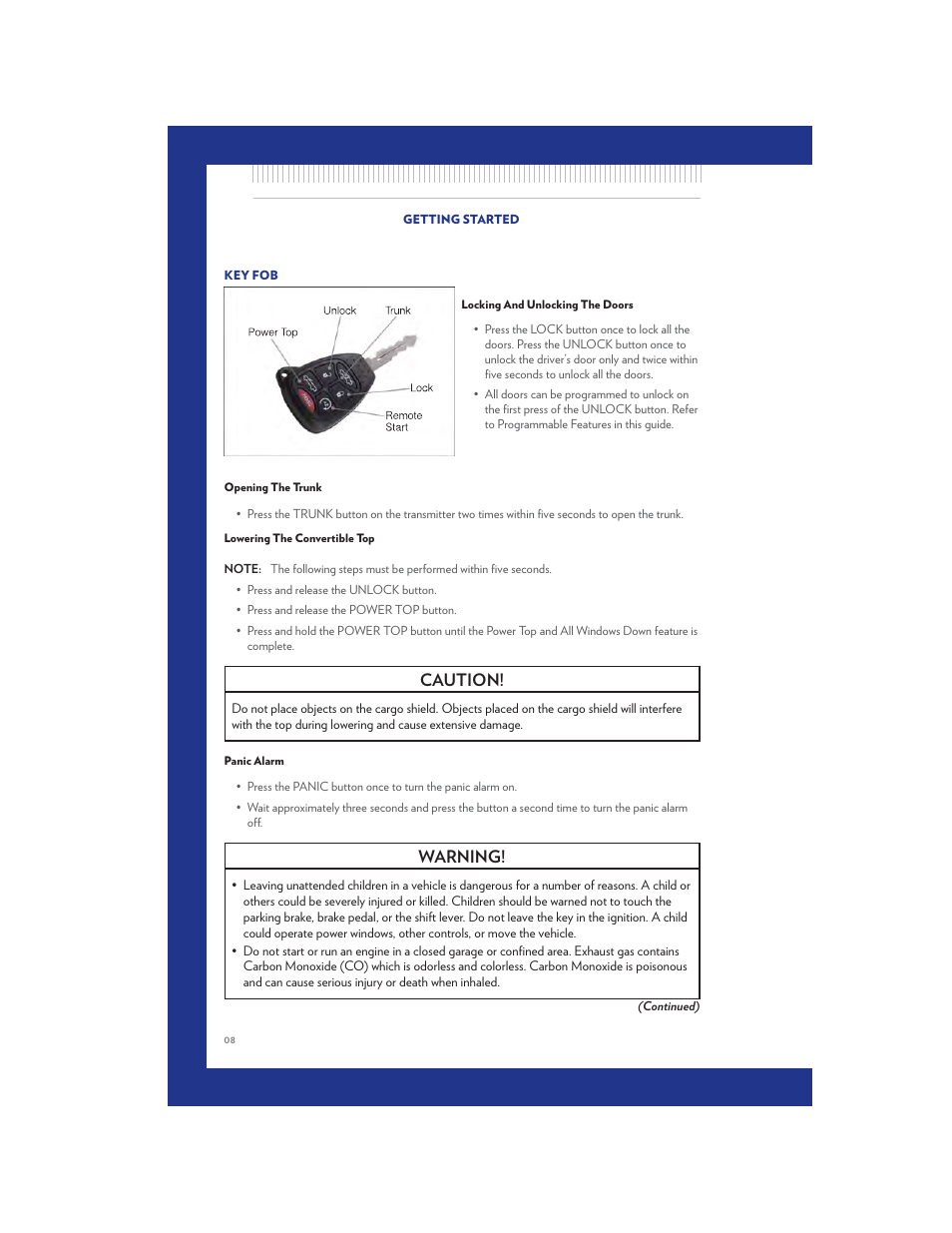 Getting started, Key fob, Locking and unlocking the doors | Opening the trunk, Lowering the convertible top, Panic alarm, Caution, Warning | Chrysler 2011 200 Convertible - User Guide User Manual | Page 10 / 84