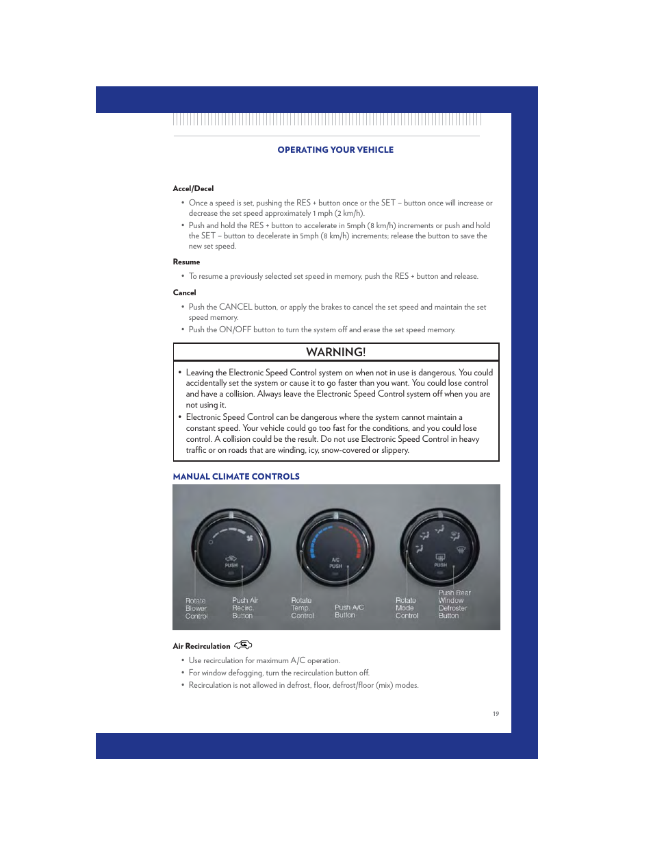 Accel/decel, Resume, Cancel | Manual climate controls, Air recirculation, Warning | Chrysler 2011 200 Convertible - User Guide User Manual | Page 21 / 84