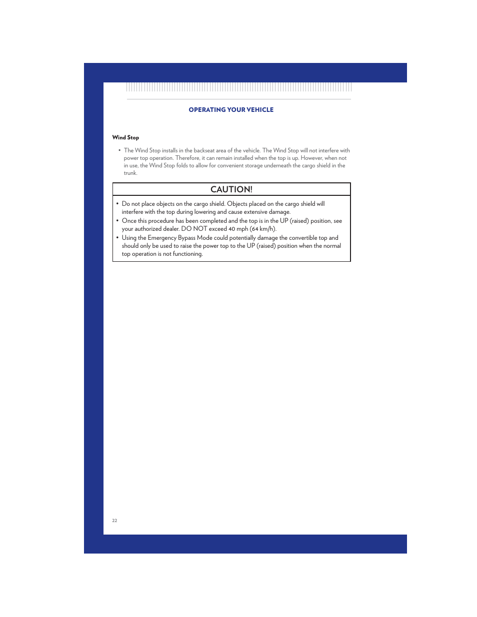 Wind stop, Caution | Chrysler 2011 200 Convertible - User Guide User Manual | Page 24 / 84