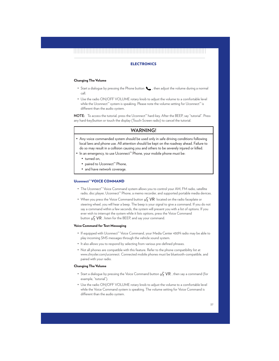 Changing the volume, Uconnect™ voice command, Voice command for text messaging | Warning | Chrysler 2011 200 Convertible - User Guide User Manual | Page 39 / 84