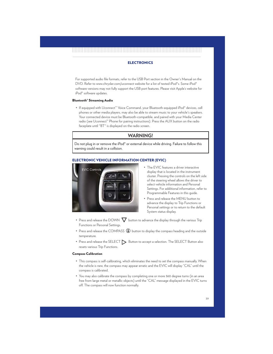 Bluetooth® streaming audio, Electronic vehicle information center (evic), Compass calibration | Warning | Chrysler 2011 200 Convertible - User Guide User Manual | Page 41 / 84