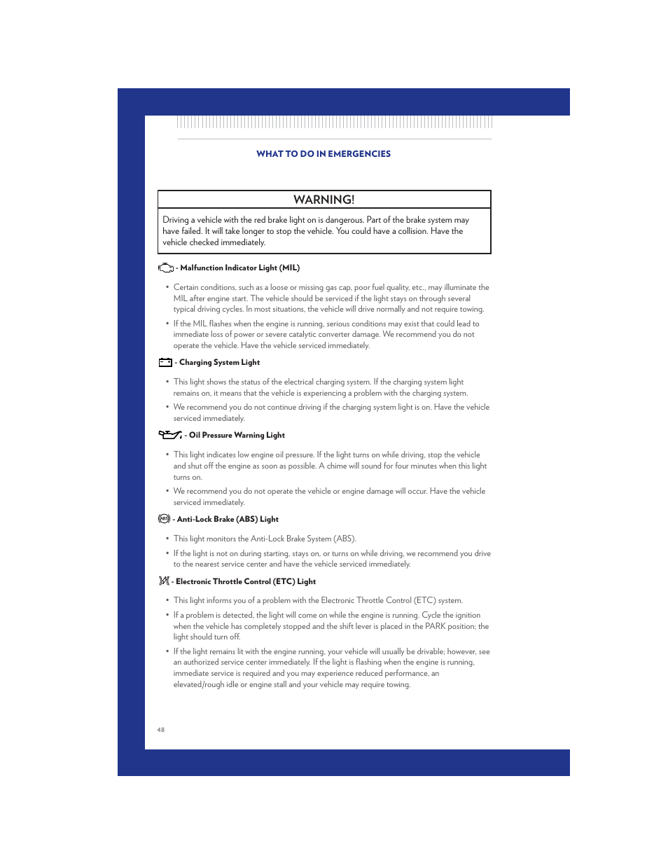 Malfunction indicator light (mil), Charging system light, Oil pressure warning light | Anti-lock brake (abs) light, Electronic throttle control (etc) light, Warning | Chrysler 2011 200 Convertible - User Guide User Manual | Page 50 / 84