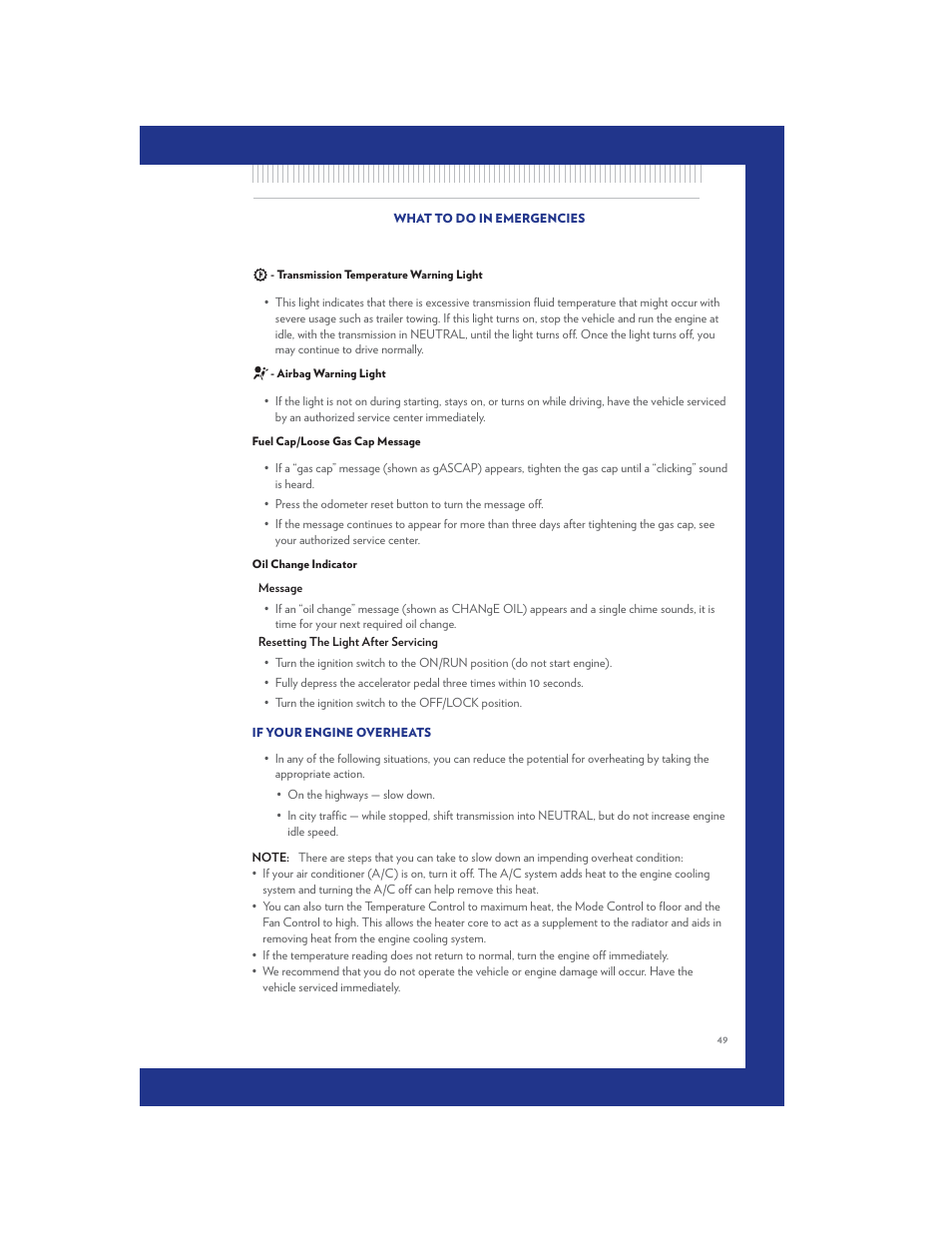Transmission temperature warning light, Airbag warning light, Fuel cap/loose gas cap message | Oil change indicator, If your engine overheats | Chrysler 2011 200 Convertible - User Guide User Manual | Page 51 / 84