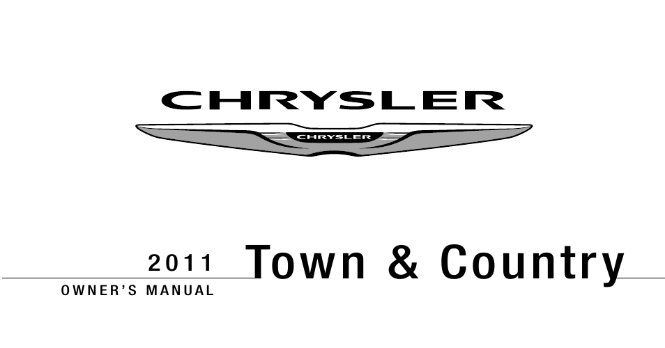 Chrysler 2011 Country - Owner Manual User Manual | 573 pages
