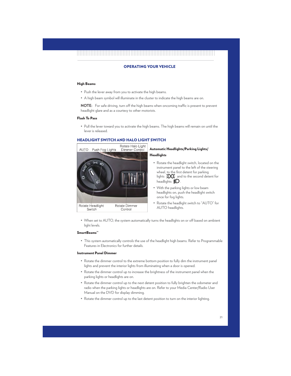 High beams, Flash to pass, Headlight switch and halo light switch | Automatic headlights/parking lights/headlights, Smartbeams, Instrument panel dimmer | Chrysler 2011 Country - User Guide User Manual | Page 23 / 100